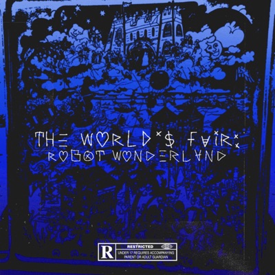 The World Fair: Robot Wonderland
