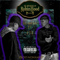 Like Robin Hood (feat. Ete) - Single - Lil rvckso