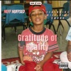 Gratitude Of Reality (feat. Mile.High swvnk) - Single