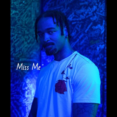 Miss Me - Single