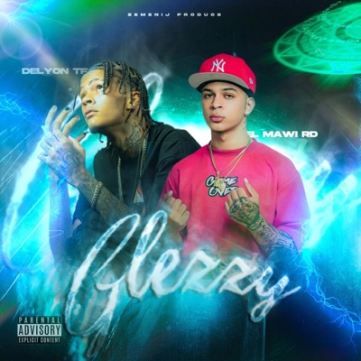 Glizzy (feat. Delyon) - Single