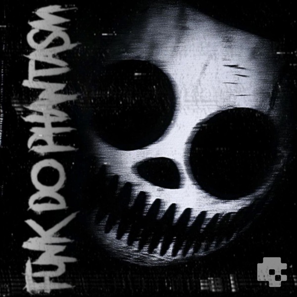 Funk Do Phantasm - EP