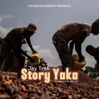 Story Yaka - Single - Jay Trek