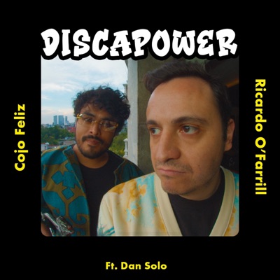 Discapower (feat. Dan Solo) - Single