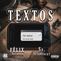 Textos (feat. Sr. BETANCOURT) - Single - Félix Neyruga & PROYECTO OLIMPO