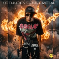 Se Fundien Con El Metal. - Single - Digital777