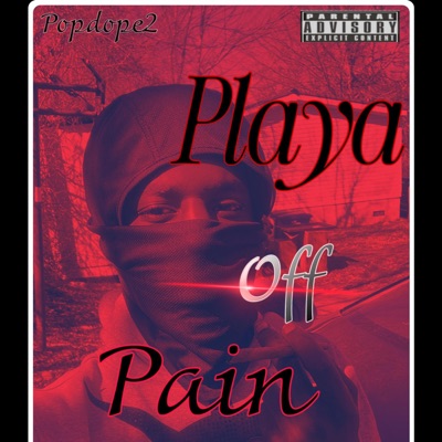 Playa Off Pain - Single