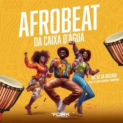Afrobeat da Caixa D'água - Single