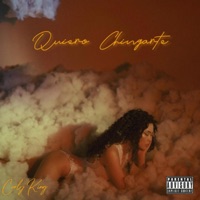 Quiero Chingarte - Single - Curly King