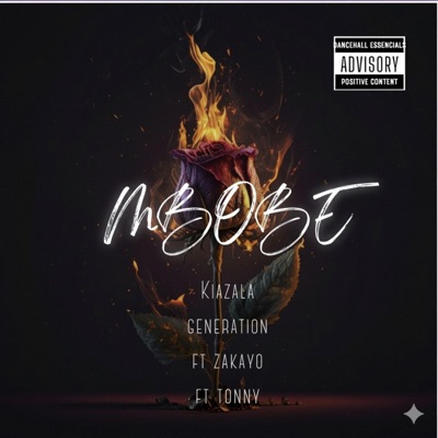 MBOBE (feat. KIAZALA GENERATION, TONNY NEWTON & ZAKAYO) - Single
