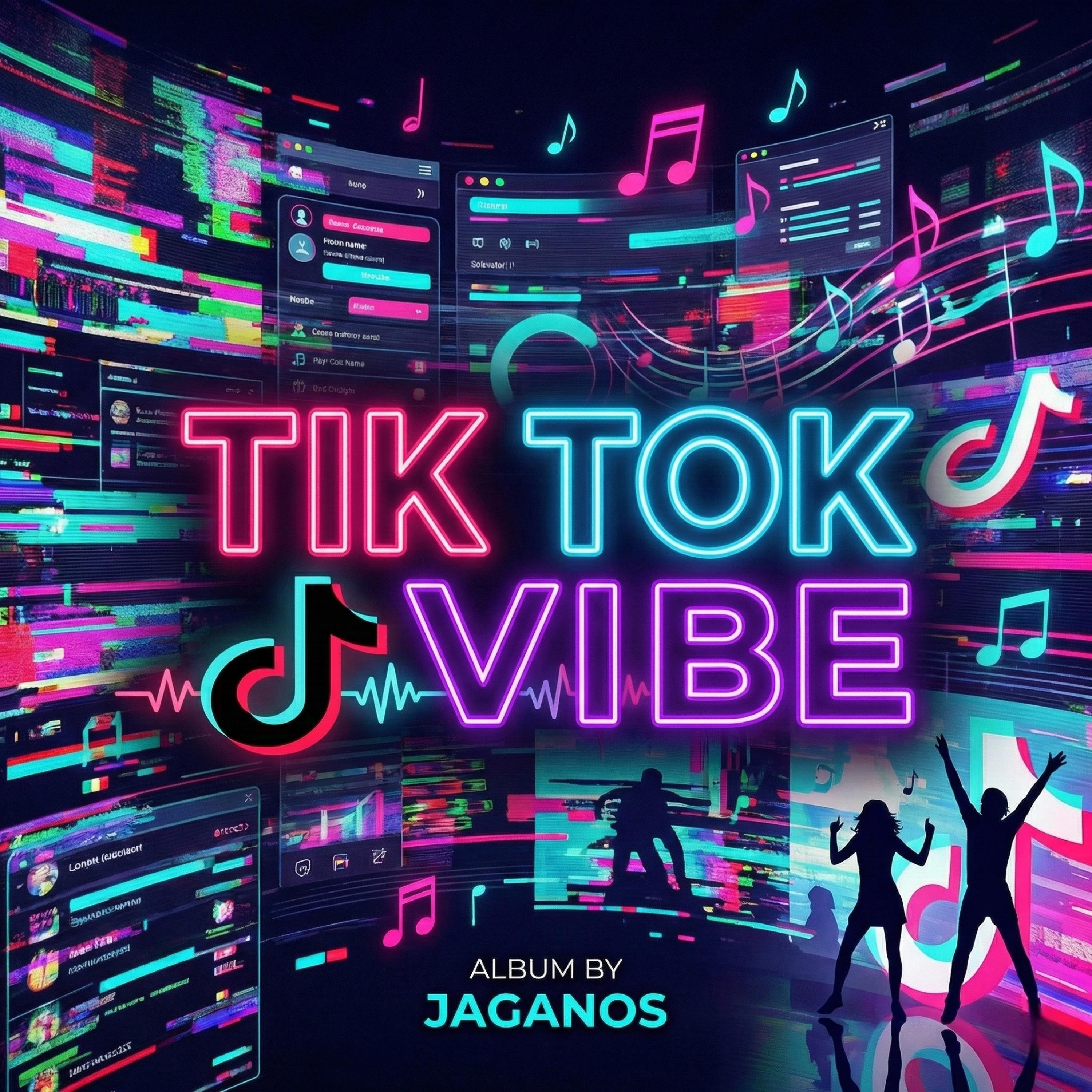 Tik Tok Vibe