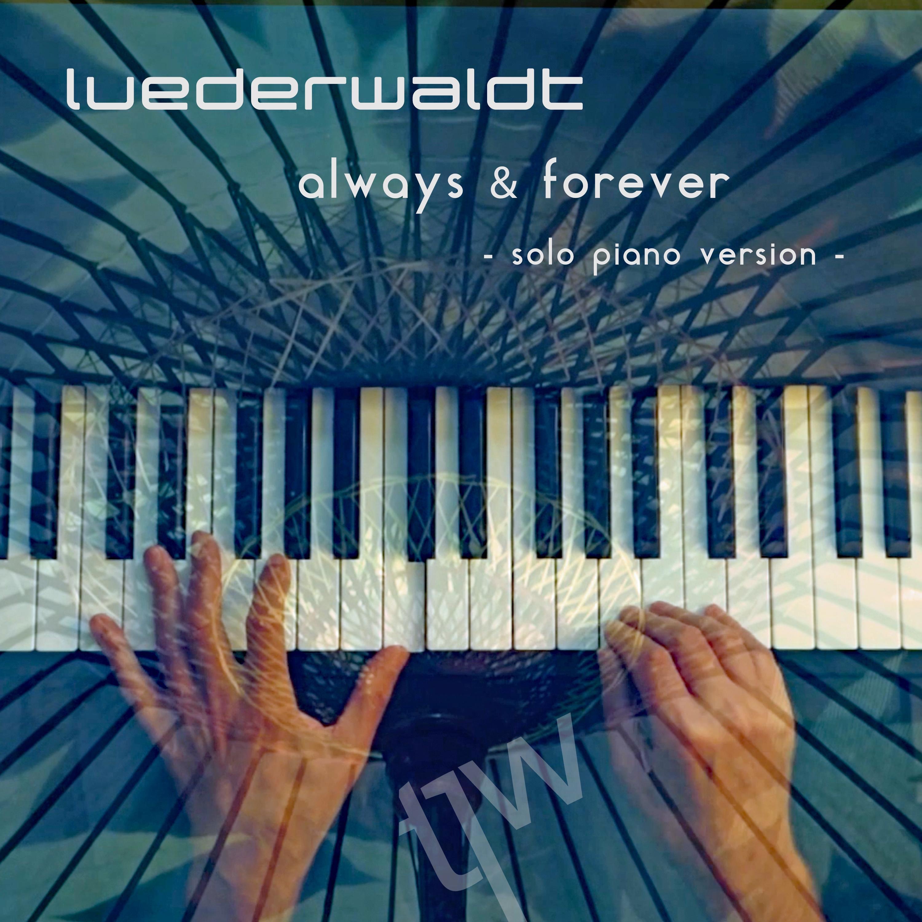 Always & Forever (solo piano version) - Single