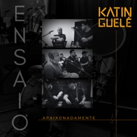 Apaixonadamente (Ensaio) - Single - Katinguelê