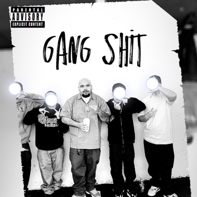 GANG SHIT - Single