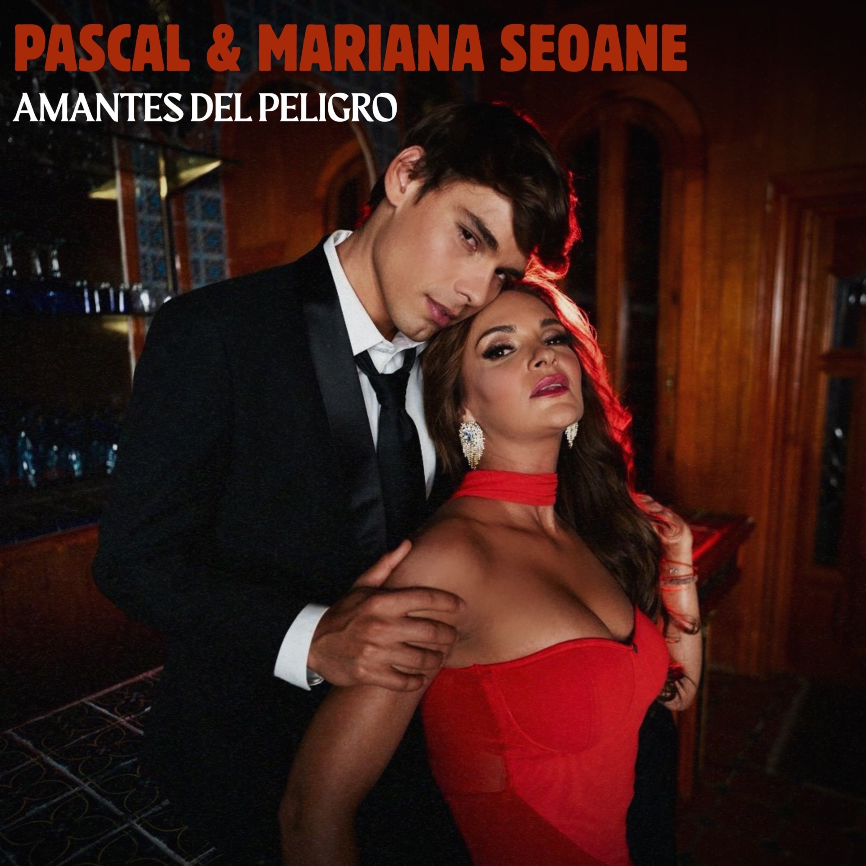 PASCAL & MARIANA SEOANE - Amantes del Peligro