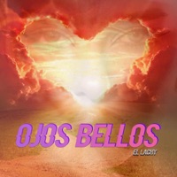 Ojos Bellos - Single - El Lachy