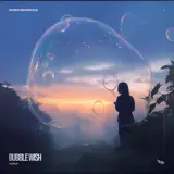 トリルp - Bubble Wish