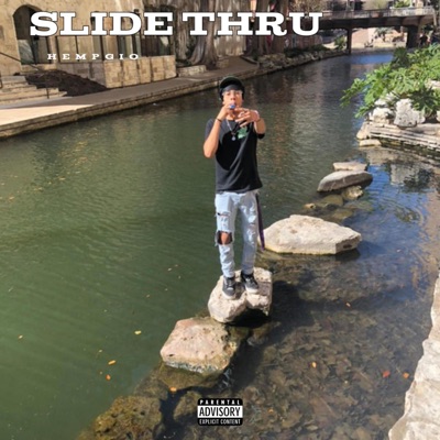 Slide Thru - Single