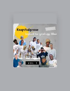 Listen to Kaapstadgroove, watch music videos, read bio, see tour dates & more!