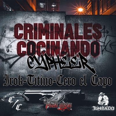 Cypheer (feat. Titino825, Irok vn & Cero el Capo) - Single