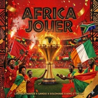 AFRICA JOUER (feat. LMD BEATMAKER, SOLOMANE & KING’S THETIK) - Single - Sando