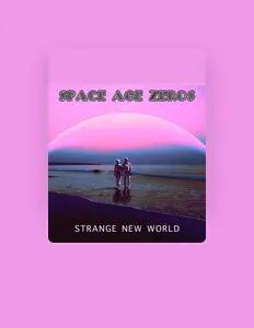 Ouça Space Age Zeros, assista a videoclipes, leia a biografia, veja as datas das turnês e mais!