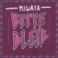Bitte bleib - Single - Miwata