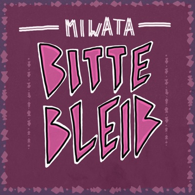 Bitte bleib - Single