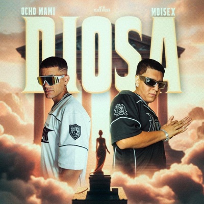 Diosa (feat. Moisex) - Single