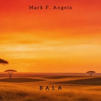 Bala - Single - Mark F. Angelo