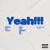 Yeah!!! - Single - PutYaHeartInIt