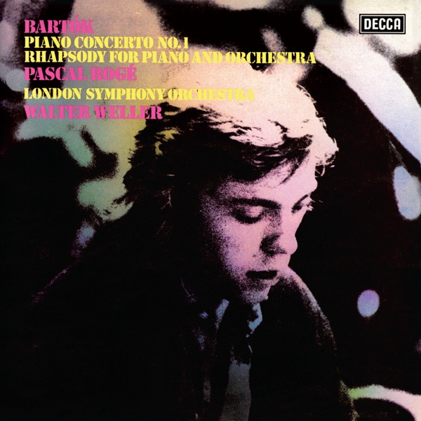 Bartók: Rhapsody for Piano and Orchestra; Piano Concerto No. 1