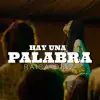 Hay una palabra