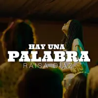 Hay una palabra — Raisa Díaz