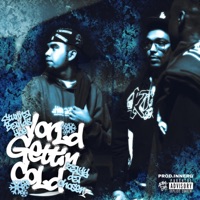 World Gettin Cold (feat. Zayydachosen1) - Single - Stunnabandshoe