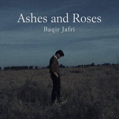 Ashes & Roses (feat. SAYF) - Single