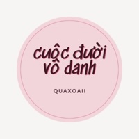 Cuộc Đời Vô Danh - Single - quaxoaii