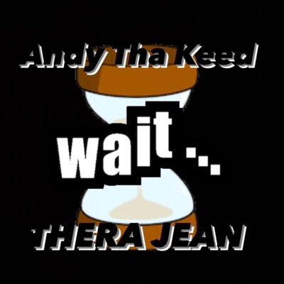 HOLD UP (feat. Thera Jean) - Single