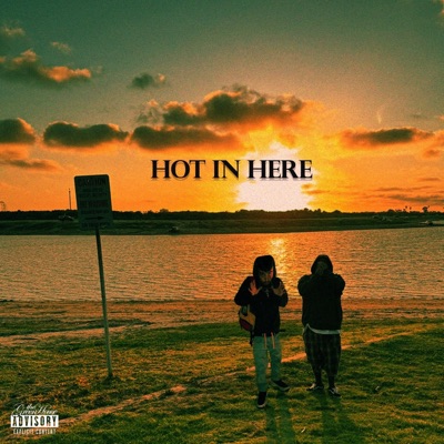 Hot In Here (feat. G Flacko) - Single