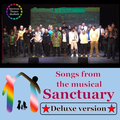 Songs from the musical Sanctuary (original theatre soundtrack) Deluxe version