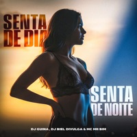 Senta de Dia, Senta de Noite - Single - MC Mr Bim