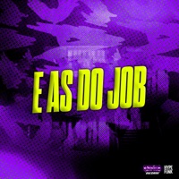 E as do Job - Single - NGKS & Negueba Dos Beats