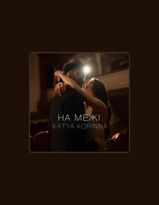 Dengarkan KATYA KORINNA, tonton video musik, baca bio, lihat tanggal tur & lainnya!