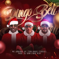 Dingo bell (feat. Mc Juninho jr) [Dj danilinho beat Remix] - Single - Carlinhos Terrivel