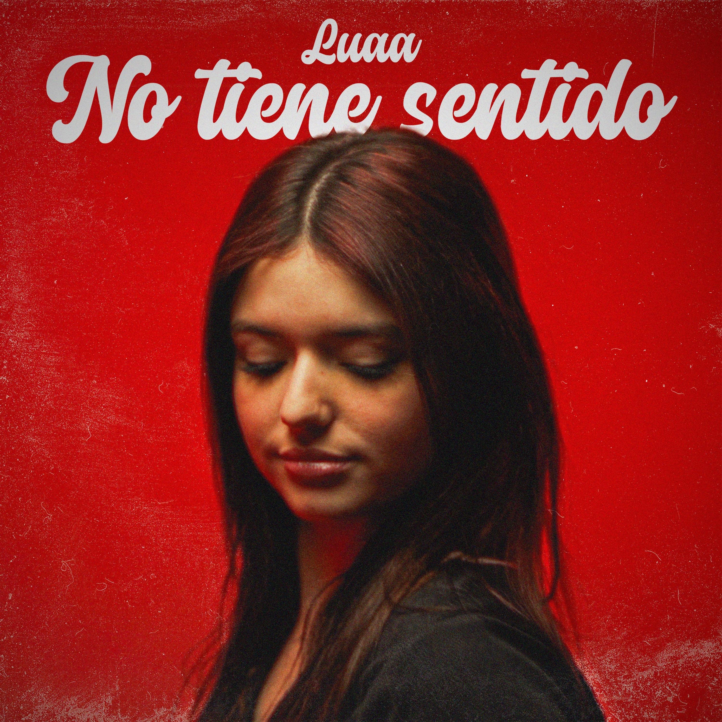 No Tiene Sentido - Single