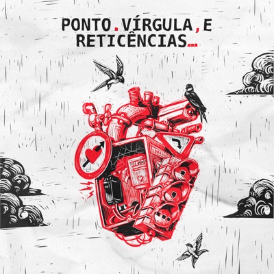 Ponto, Vírgula e Reticências - Reticências, Pt. 3