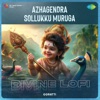 Azhagendra Sollukku Muruga (Divine Lofi) - Single