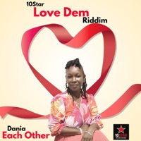 Each Other (feat. Dania) - Single - 10Star