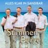 Alles klar in Sansibar - Stimmen der Berge