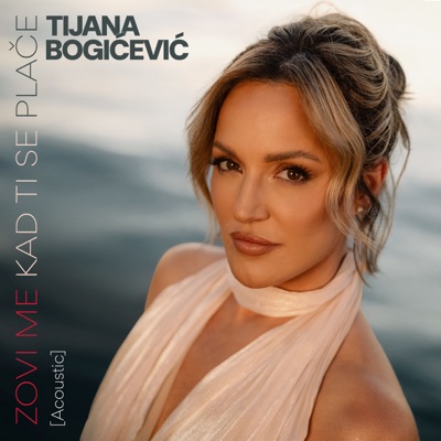 Zovi me kad ti se place (Acoustic) - Single